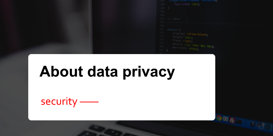 About data privacy